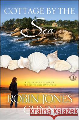 Cottage by the Sea Robin Jones Gunn 9781416583455 Howard Books - książka