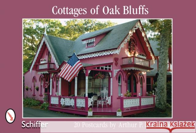 Cottages of Oak Bluffs: 20 Postcards Richmond, Arthur P. 9780764326837 Schiffer Publishing - książka