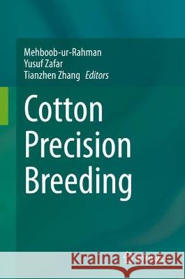 Cotton Precision Breeding  9783030645069 Springer International Publishing - książka