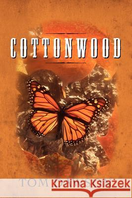 Cottonwood Tom Dawson 9781475230536 Createspace - książka