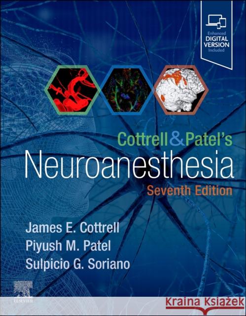 Cottrell and Patel's Neuroanesthesia  9780323932738 Elsevier - Health Sciences Division - książka