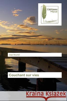 Couchant Sur Vies Heurtel-J 9783639636284 Omniscriptum - książka