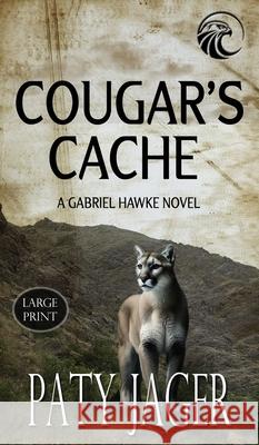 Cougar's Cache Paty Jager 9781962065511 Windtree Press - książka