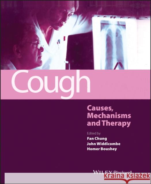 Cough: Causes, Mechanisms and Therapy Chung, Kian Fan 9781405116343 BLACKWELL PUBLISHING LTD - książka