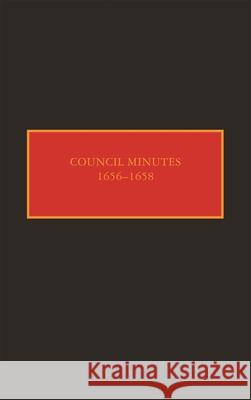 Council Minutes, 1656-1658 Charles Gehring Janny Venema 9780815634317 Syracuse University Press - książka