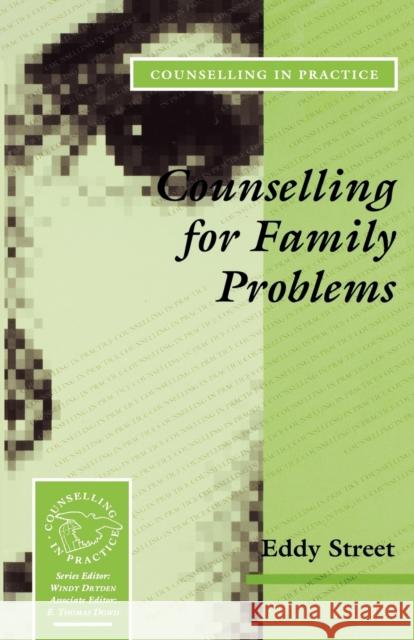 Counselling for Family Problems Eddy Street 9780803988552 SAGE PUBLICATIONS LTD - książka