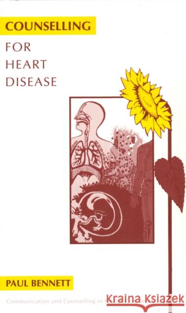 Counselling for Heart Disease Paul Bennett 9781854330963 Wiley-Blackwell - książka