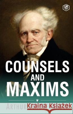 Counsels and Maxims Arthur Schopenhauer 9788196033118 Sanage Publishing House Llp - książka