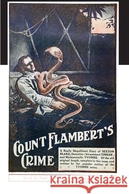 Count Flambert's Crime G H Teed 9781989788813 Stillwoods - książka