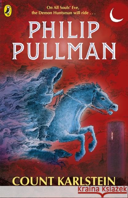 Count Karlstein Philip Pullman 9780241362273 Penguin Random House Children's UK - książka