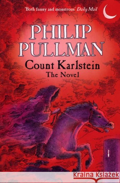 Count Karlstein - The Novel Philip Pullman 9780552557306  - książka