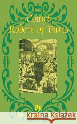 Count Robert of Paris Walter Scott 9781589633063 Fredonia Books (NL) - książka