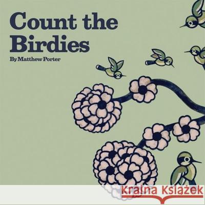 Count the Birdies Matthew Porter 9781894965736 Simply Read - książka