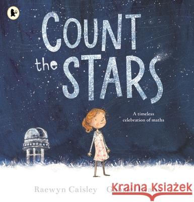 Count the Stars Raewyn Caisley 9781529520576 Walker Books Ltd - książka