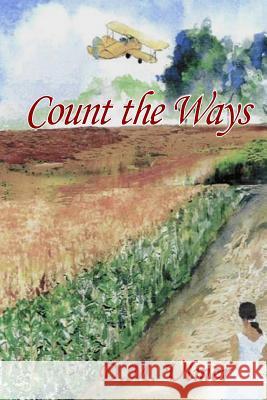 Count the Ways D. M. Ulmer Doris Littlefield Wes Hogan 9780979164248 Patriot Media Publishing - książka