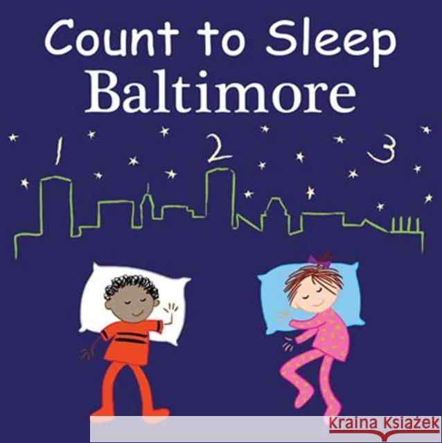 Count to Sleep Baltimore Adam Gamble Mark Jasper Ute Simon 9781649070319 Our World of Books - książka