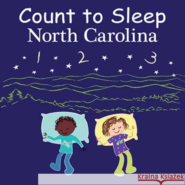 Count to Sleep North Carolina Adam Gamble Mark Jasper 9781649070227 Our World of Books - książka