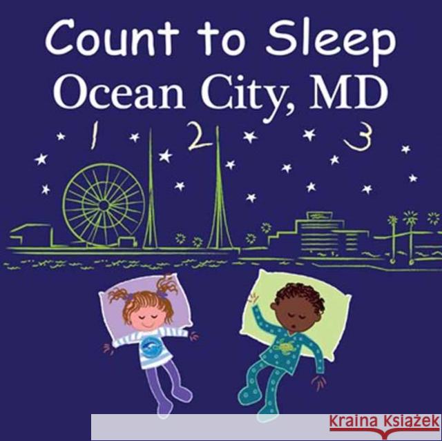 Count to Sleep Ocean City, MD Adam Gamble Mark Jasper 9781649070357 Our World of Books - książka