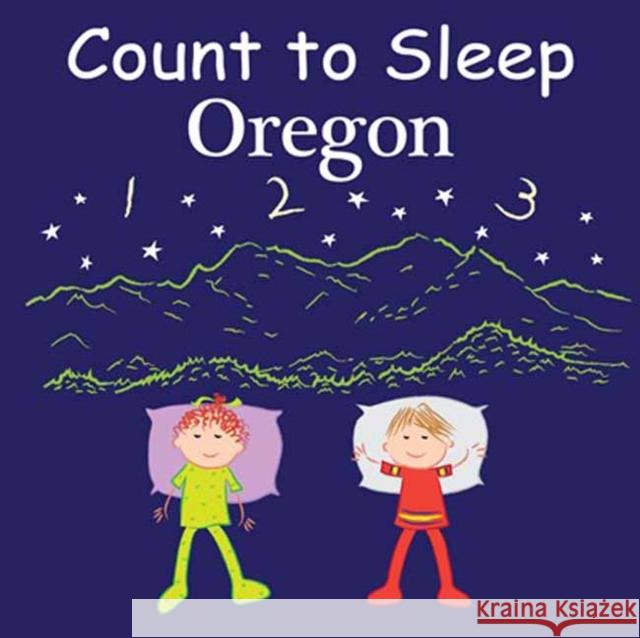 Count to Sleep Oregon Adam Gamble Mark Jasper 9781649070241 Our World of Books - książka