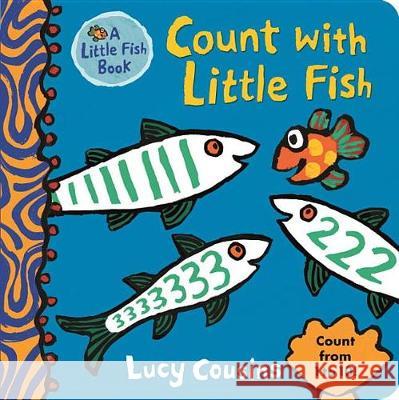 Count with Little Fish Lucy Cousins Lucy Cousins 9781536200249 Candlewick Press (MA) - książka