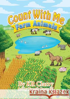 Count With Me - Farm Animals Clarry, Kr 9781925863994 Library for All - książka