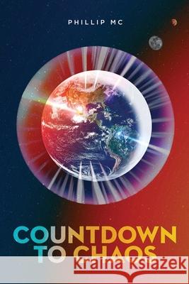 Countdown to Chaos Johana Martinez, Phillip MC 9798865466000 Independently Published - książka