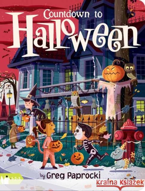 Countdown to Halloween Greg Paprocki 9781423661436 Gibbs M. Smith Inc - książka