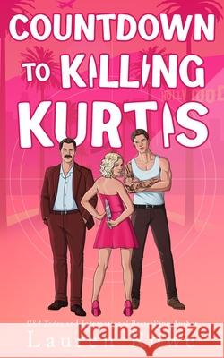 Countdown to Killing Kurtis Lauren Rowe 9781966535591 Socoro Publishing LLC - książka