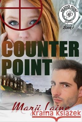 Counter Point Marji Laine 9781944120115 Write Integrity Press - książka