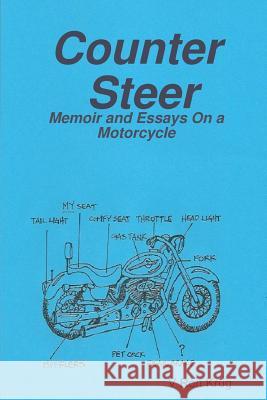 Counter Steer: Memoir and Essays On a Motorcycle V Ron Krug 9781387769872 Lulu.com - książka