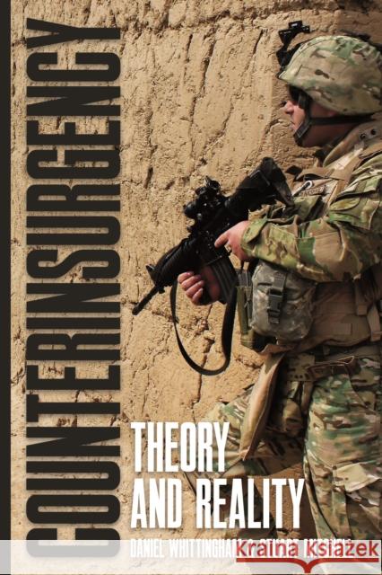 Counterinsurgency: Theory and Reality Daniel Whittingham Stuart Mitchell 9781612009483 Casemate - książka