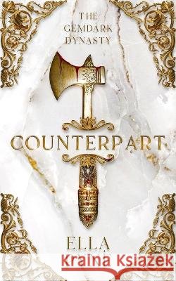 Counterpart Ella Pyne   9781399950077 Ella Pyne - książka