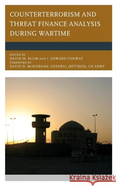 Counterterrorism and Threat Finance Analysis During Wartime Blum, David M. 9780739180433 Lexington Books - książka