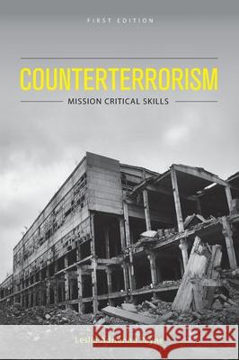 Counterterrorism: Mission Critical Skills Leslie Adrienne Payne 9781516577712 Cognella Academic Publishing - książka