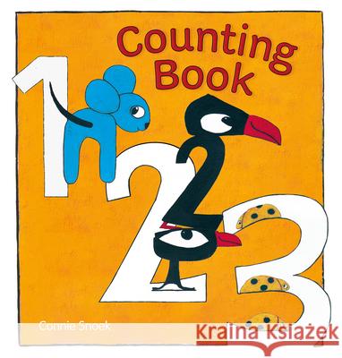 Counting Book 1 2 3 Connie Snoek Connie Snoek 9781605378473 Clavis - książka