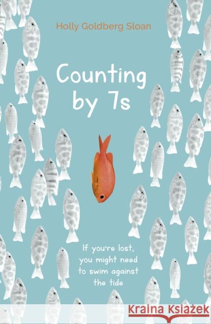 Counting by 7s Holly Goldberg Sloan 9781848123823 Bonnier Books Ltd - książka