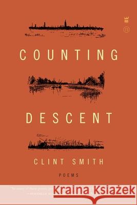 Counting Descent Clint Smith 9781938912115 Birch Bench Press - książka