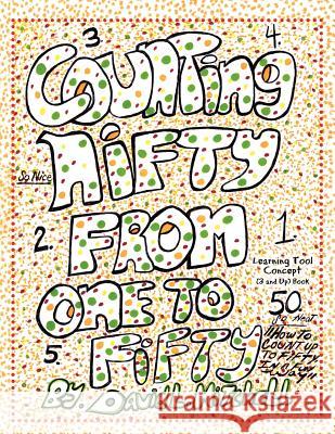 Counting Nifty From One To Fifty David 9781456847197 Xlibris Corporation - książka