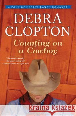 Counting on a Cowboy Debra Clopton 9781410484024 Cengage Learning, Inc - książka
