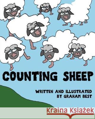 Counting Sheep Graham Best 9781546413295 Createspace Independent Publishing Platform - książka