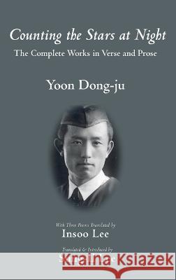 Counting the Stars at Night Dong-Ju, Yoon 9781666738841 Resource Publications (CA) - książka