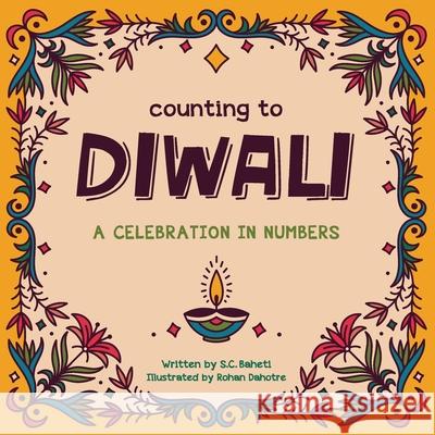 Counting to Diwali S C Baheti 9781636830094 WingSpan Press - książka