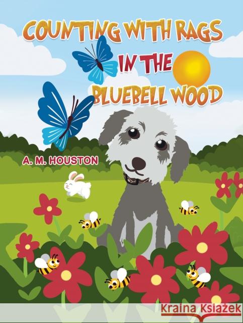 Counting with Rags in the Bluebell Wood A. M. Houston 9781035829835 Austin Macauley Publishers - książka