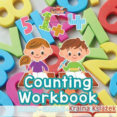 Counting Workbook Toddler-Grade K - Ages 1 to 6 Pfiffikus 9781683776390 Pfiffikus - książka