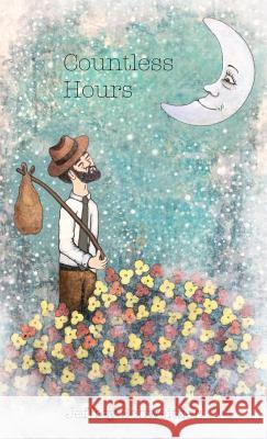 Countless Hours (Hardcover) Jeffrey R. Schweitzer Jeffrey R. Schweitzer 9780578430232 Bindlestick Books - książka