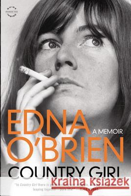 Country Girl Edna O'Brien 9780316122719 Back Bay Books - książka