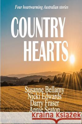 Country Hearts Annie Seaton Susanne Bellamy Nicki Edwards 9780648527503 Annie Seaton Author - książka