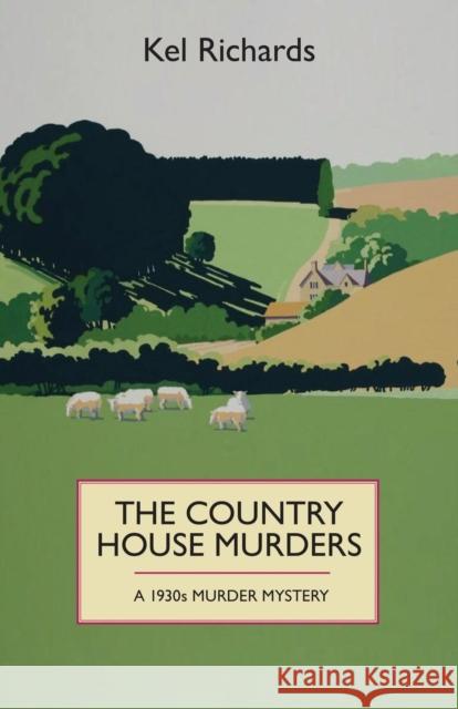 Country House Murders Kel Richards 9781910674192 SPCK - książka