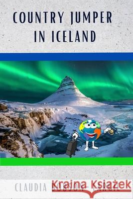 Country Jumper in Iceland Claudia Dobson-Largie 9798481965789 Independently Published - książka