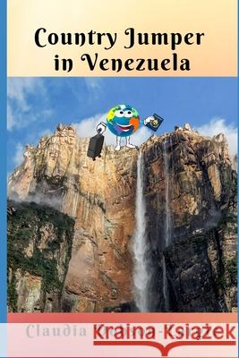 Country Jumper in Venezuela Claudia Dobson-Largie 9798517077202 Independently Published - książka